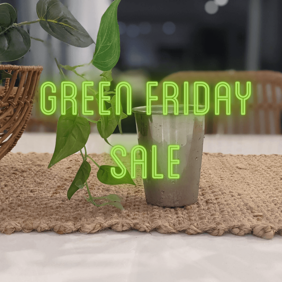 Green out black Friday and cyber Monday